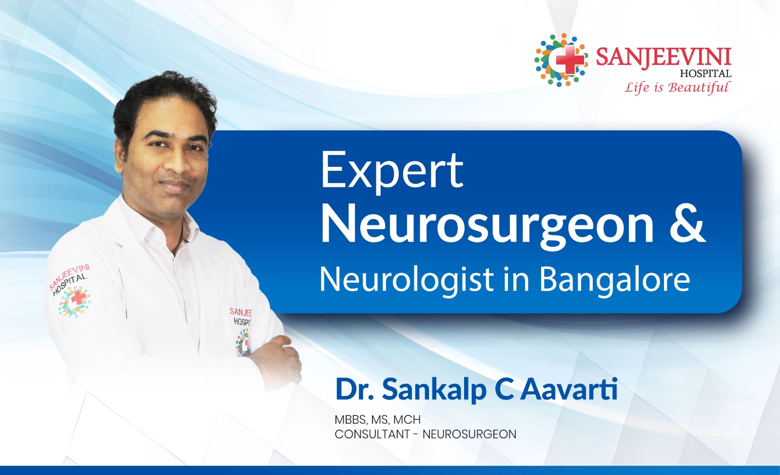 Dr. Sankalp C Aavarti – Expert Neurosurgeon & Neurologist...